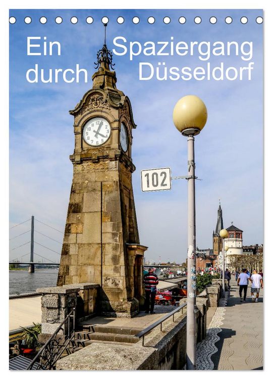 Produktbild: Ein Spaziergang durch D&uuml;sseldorf (Tischkalender 2026 DIN A5 hoch), CALVENDO Monatskalender