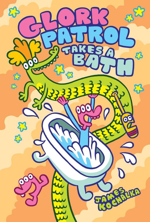 Produktbild: Glork Patrol (Book Two): Glork Patrol Takes a Bath!