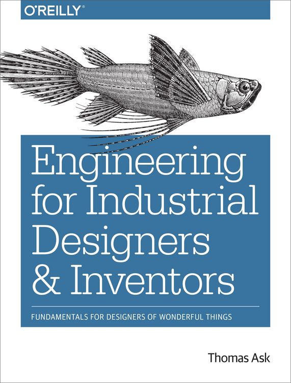 Produktbild: Engineering for Industrial Designers and Inventors