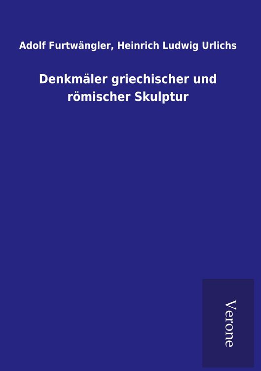 Produktbild: Denkm&auml;ler griechischer und r&ouml;mischer Skulptur