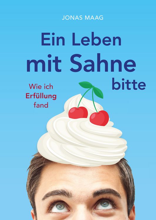 Produktbild: Ein Leben mit Sahne bitte