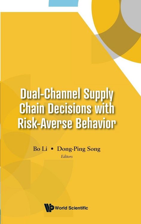 Produktbild: Dual-Channel Supply Chain Decisions Risk-Averse Behavior