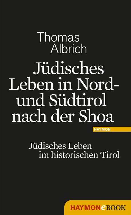 Produktbild: J&uuml;disches Leben in Nord- und S&uuml;dtirol nach der Shoa