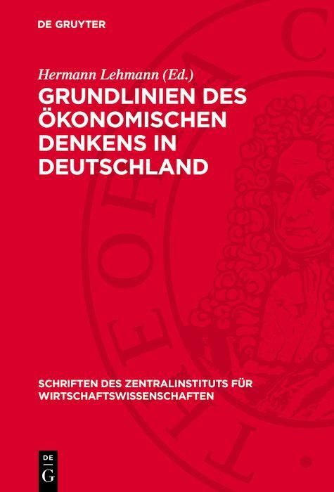 Produktbild: Grundlinien des &ouml;konomischen Denkens in Deutschland