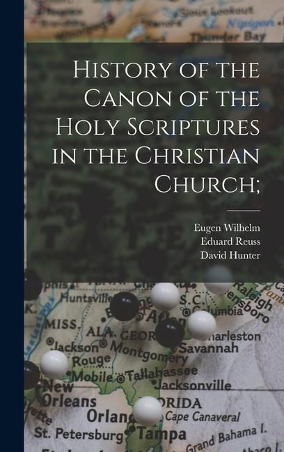 Produktbild: History of the Canon of the Holy Scriptures in the Christian Church;