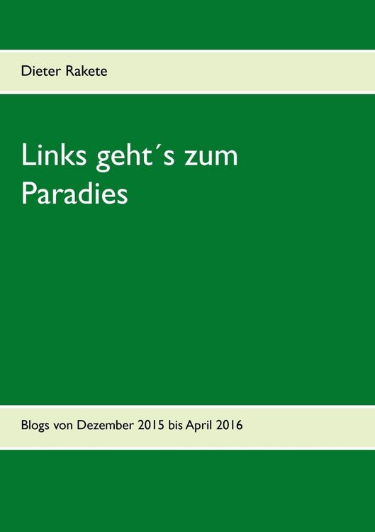 Produktbild: Links geht&acute;s zum Paradies