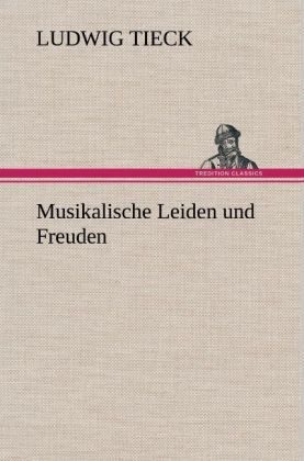 Produktbild: Musikalische Leiden und Freuden