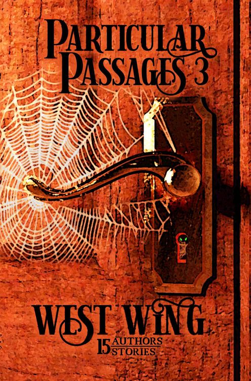 Produktbild: Particular Passages 3: West Wing