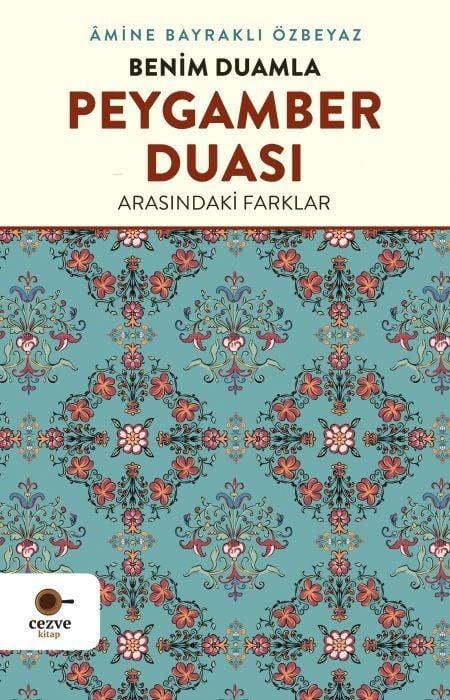 Produktbild: Benim Duamla Peygamber Duasi Arasindaki Farklar