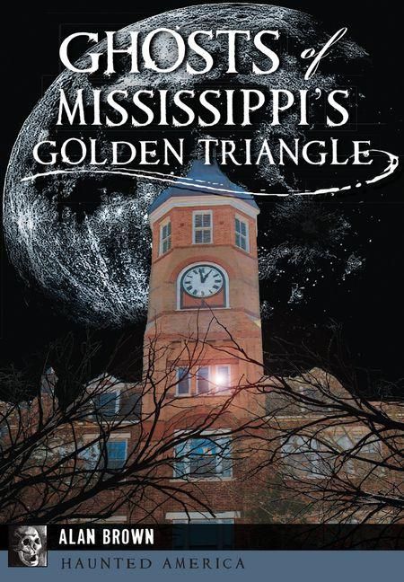 Produktbild: Ghosts of Mississippi's Golden Triangle