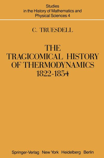 Produktbild: The Tragicomical History of Thermodynamics, 1822&ndash;1854