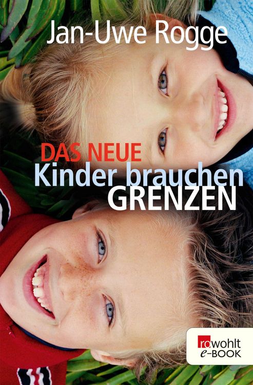 Produktbild: Das neue Kinder brauchen Grenzen