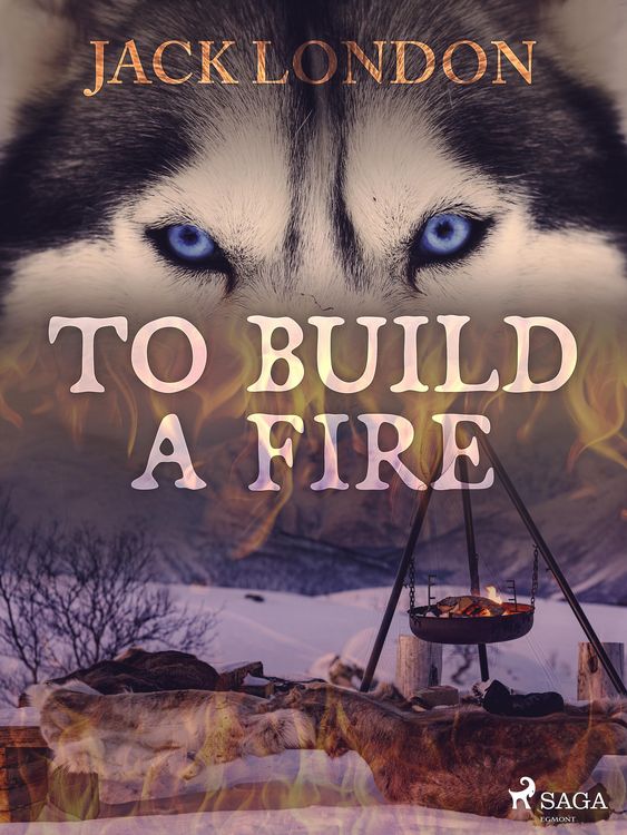 Produktbild: To Build a Fire