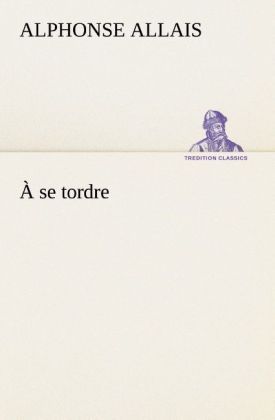 Produktbild: &Agrave; se tordre