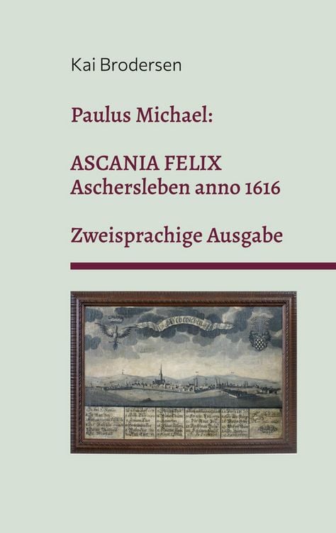 Produktbild: Paulus Michael: Ascania felix