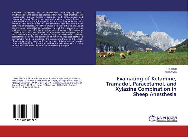 Produktbild: Evaluating of Ketamine, Tramadol, Paracetamol, and Xylazine Combination in Sheep Anesthesia