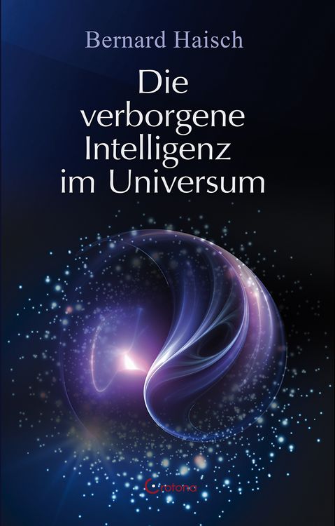 Produktbild: Die verborgene Intelligenz im Universum