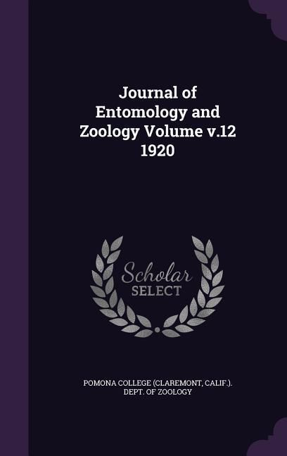 Produktbild: Journal of Entomology and Zoology Volume v.12 1920