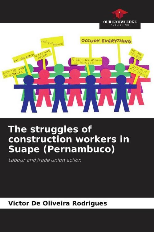 Produktbild: The struggles of construction workers in Suape (Pernambuco)