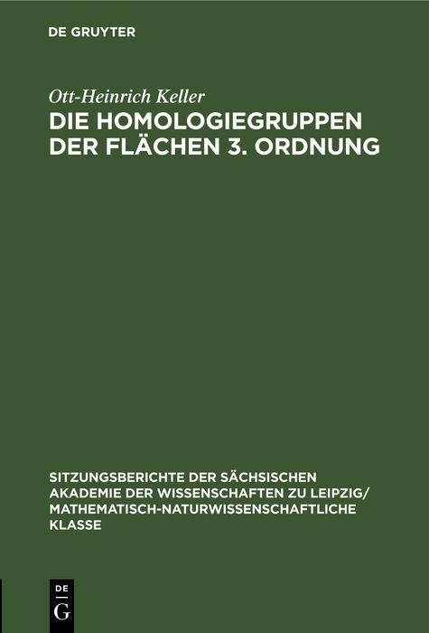 Produktbild: Die Homologiegruppen der Fl&auml;chen 3. Ordnung