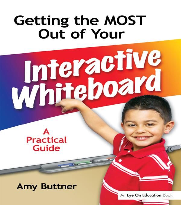 Produktbild: Getting the Most Out of Your Interactive Whiteboard