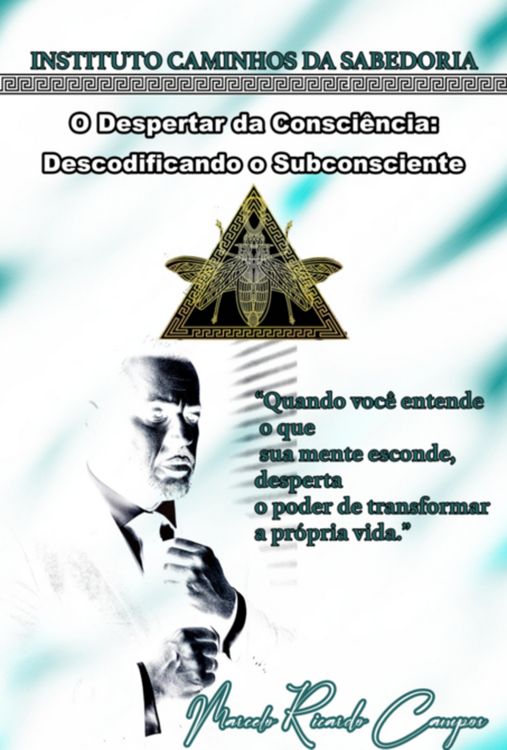 Produktbild: O Despertar Da Consci&ecirc;ncia: Descodificando O Subconsciente