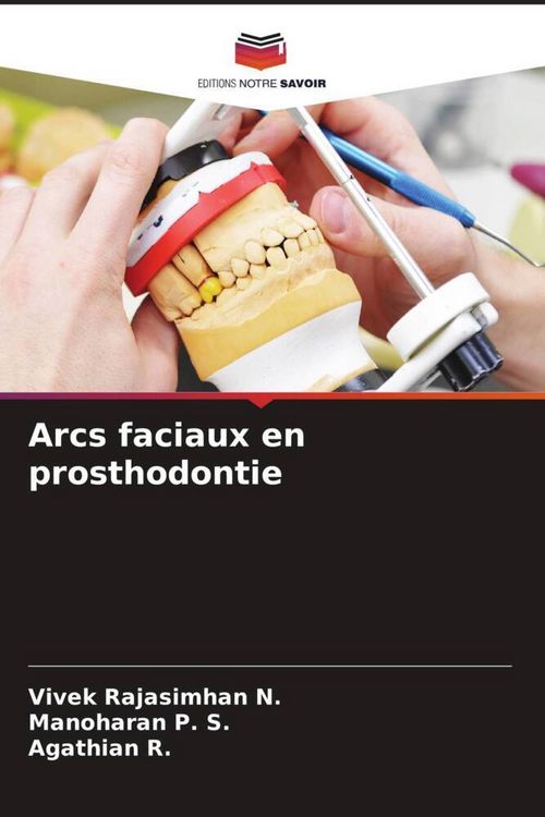 Produktbild: Arcs faciaux en prosthodontie