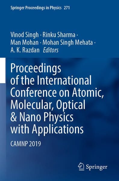 Produktbild: Proceedings of the International Conference on Atomic, Molecular, Optical & Nano Physics with Applications