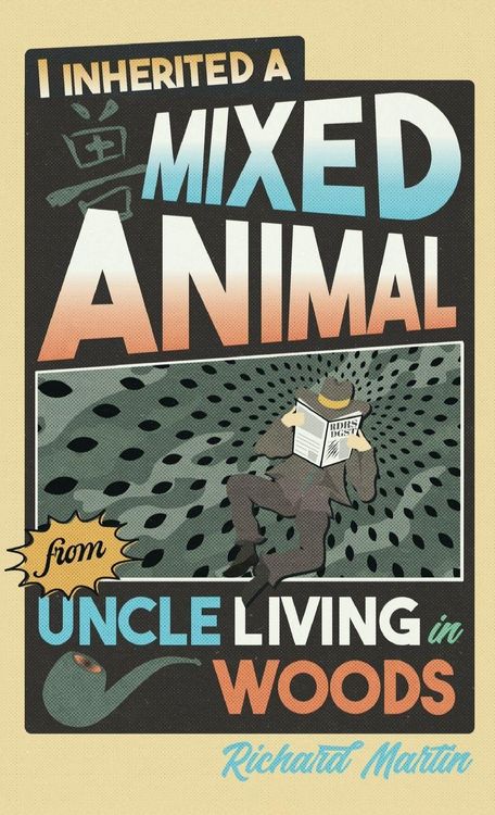 Produktbild: I Inherited a Mixed Animal from Uncle Living in Woods