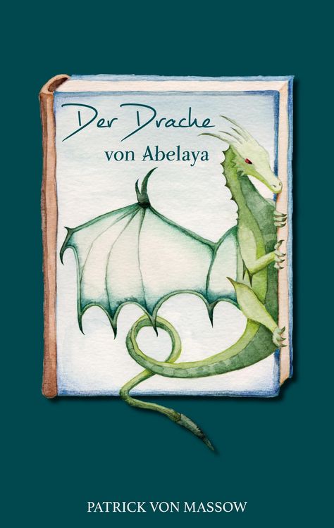 Produktbild: Der Drache von Abelaya