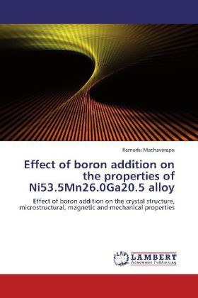 Produktbild: Machavarapu, R: Effect of boron addition on the properties o