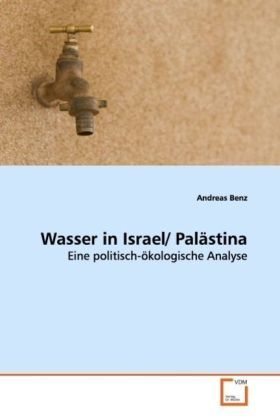 Produktbild: Benz, A: Wasser in Israel/ Pal&auml;stina