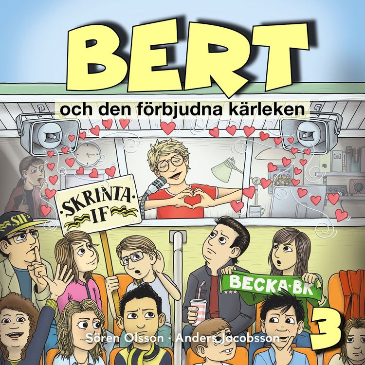 Produktbild: Bert och den f&ouml;rbjudna k&auml;rleken, del 3