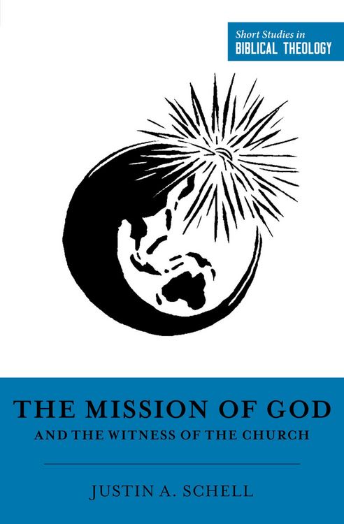 Produktbild: The Mission of God and the Witness of the Church