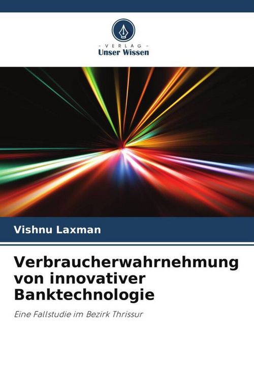 Produktbild: Verbraucherwahrnehmung von innovativer Banktechnologie