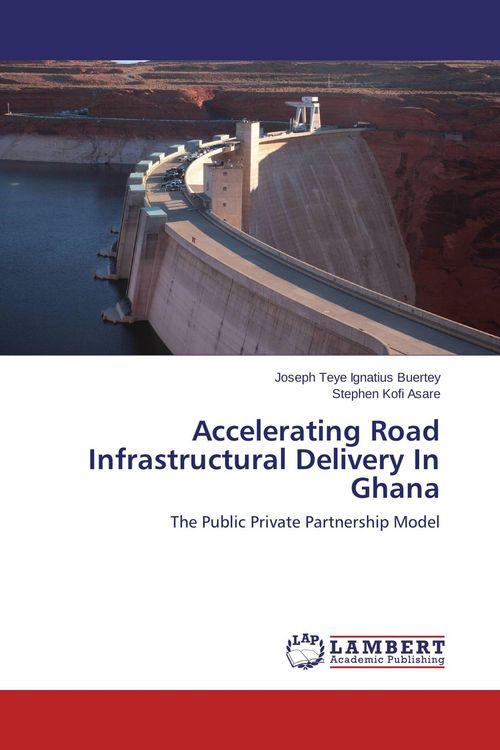 Produktbild: Accelerating Road Infrastructural Delivery In Ghana