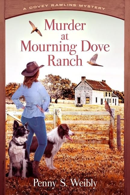 Produktbild: Weibly, P: Murder at Mourning Dove Ranch