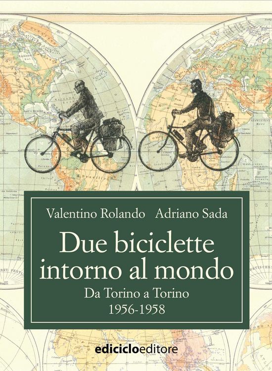 Produktbild: Due biciclette intorno al mondo