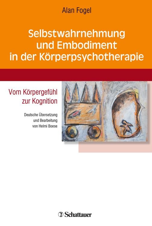 Produktbild: Selbstwahrnehmung und Embodiment in der K&ouml;rperpsychotherapie