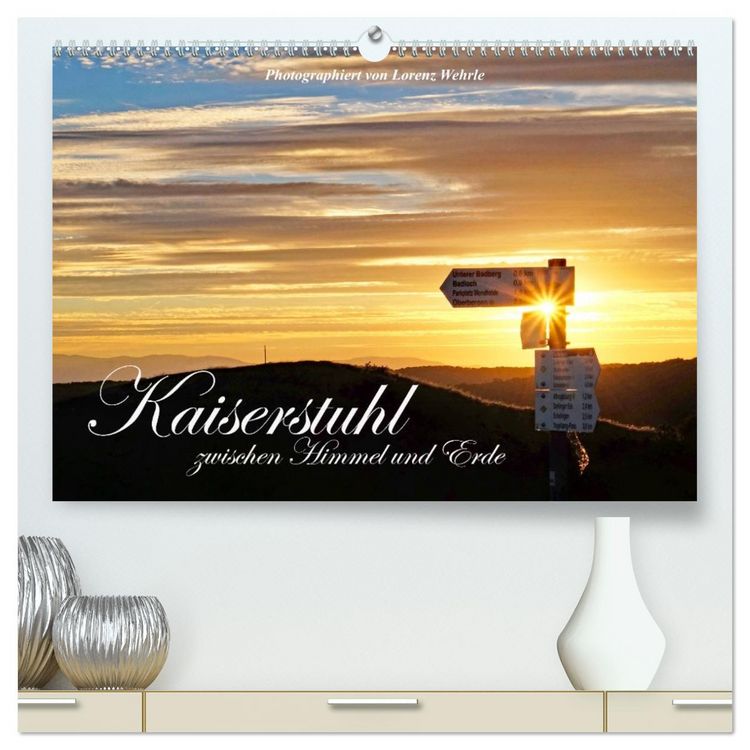 Produktbild: Kaiserstuhl zwischen Himmel und Erde (hochwertiger Premium Wandkalender 2026 DIN A2 quer), Kunstdruck in Hochglanz