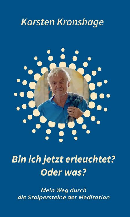 Produktbild: Bin ich jetzt erleuchtet? Oder was?