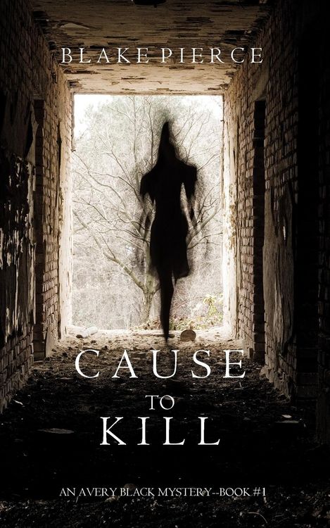 Produktbild: Cause to Kill (An Avery Black Mystery-Book 1)