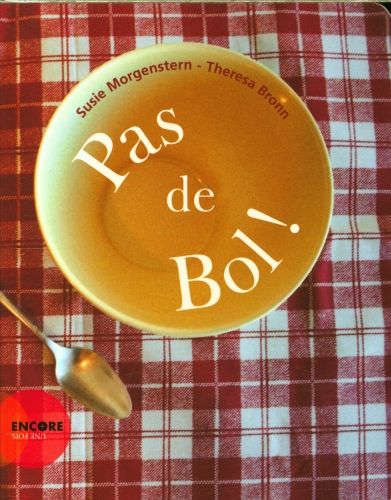 Produktbild: Pas de bol !