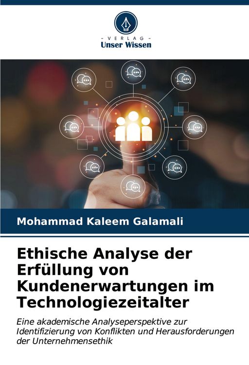 Produktbild: Ethische Analyse der Erf&uuml;llung von Kundenerwartungen im Technologiezeitalter
