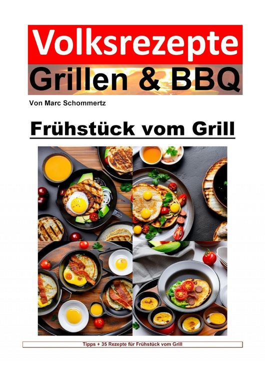 Produktbild: Volksrezepte Grillen & BBQ - Fr&uuml;hst&uuml;ck vom Grill