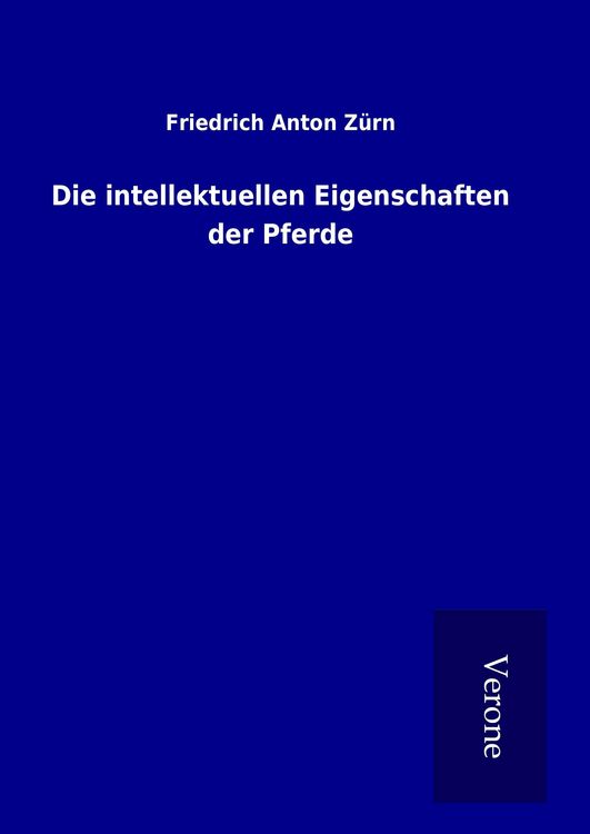 Produktbild: Die intellektuellen Eigenschaften der Pferde