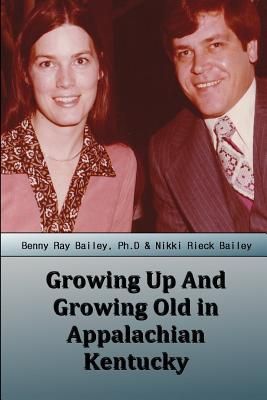 Produktbild: Growing Up And Growing Old in Appalachian Kentucky