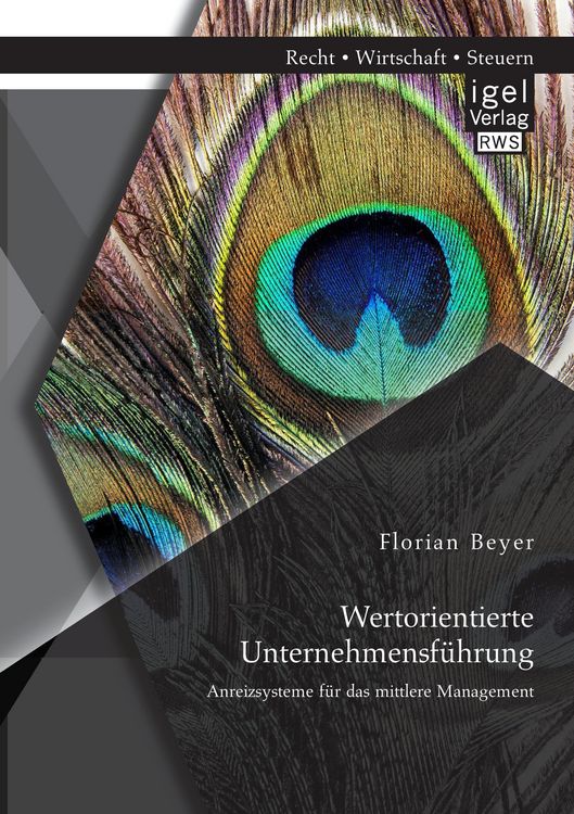 Produktbild: Wertorientierte Unternehmensf&uuml;hrung: Anreizsysteme f&uuml;r das mittlere Management