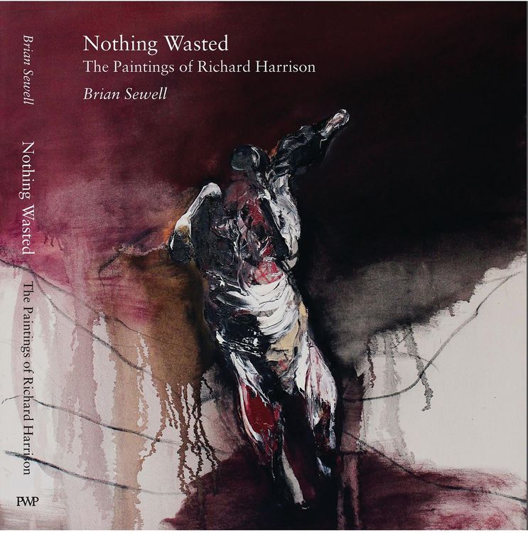 Produktbild: Nothing Wasted: The Paintings of Richard Harrison