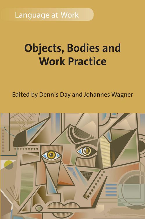 Produktbild: Objects, Bodies and Work Practice